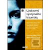 Uzdravení vývojového traumatu (Laurence Heller; Aline LaPierre)