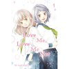 Viz Media Love Me, Love Me Not 1