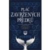 Pláč zavržených předků - A.G. Slatter