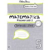 Matematika 5 Pracovný zošit 2 - Sprievodca učiteľa (Peter Bero, Zuzana Berová)