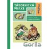 Tábornická praxe - Jiří Červinka
