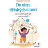Do nitra dětských emocí