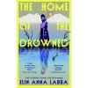 The Home of the Drowned