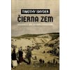 Čierna zem - Timothy Snyder