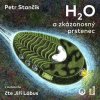 H2O a zkázonosný prstenec - Stančík Petr - Lábus Jiří