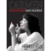 Carmen – Skutečný život Hany Hegerové - Tomáš Padevět