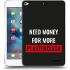 Picasee silikónový čierny obal pre Apple iPad mini 4 - More PLASTENCIAGA