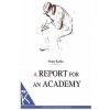 A Report for an Academy