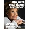 Můj život mezi slzami a smíchem - Jiřina Bohdalová, Jiří Janoušek