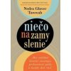 Niečo na zamyslenie - Tawwab Nedra Glover