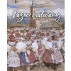 Važec maľovaný - Ľubomír Stanček
