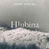 Hlubina - Jozef Karika, Vasil Fridrich