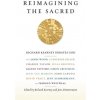 Reimagining the Sacred (Richard Kearney,Jens Zimmermann)(Brožovaná)