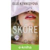 E-kniha Skóre, 2. vydanie - Elle Kennedy