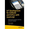 IoT Development for ESP32 and ESP8266 with JavaScript