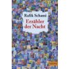 Erzähler der Nacht (Rafik Schami)(Brožovaná)