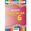 oTESTUJ SA z matematiky 6. ročník - Silvia Bodláková
