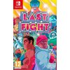 Last Fight (Switch)