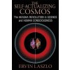 Self-Actualizing Cosmos