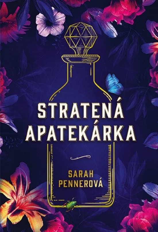 Stratená apatekárka - Sarah Penner