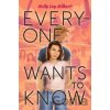 Everyone Wants to Know - Kelly Loy Gilbert