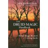 Druid Magic Handbook (John Michael Greer)(Brožovaná)
