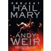 Projekt Hail Mary (Weir Andy)(Brožovaná)