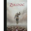 Zaklínač: Zaklínač (ilust. poviedka) [Sapkowski Andrzej]
