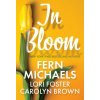 In Bloom (Lori Foster,Carolyn Brown)(Brožovaná)
