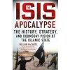 The ISIS Apocalypse - William McCants