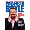 Work! Consume! Die! (Frankie Boyle)(Brožovaná)
