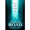 Murder Road