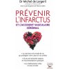 Prévenir l'infarctus et l'accident vasculaire cérébral