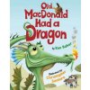 Old MacDonald Had a Dragon (KEN BAKER)(Pevná)