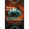 První brána - Megan E. O'Keefeová