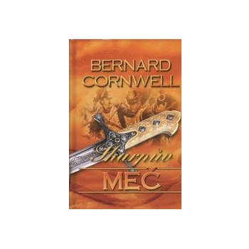 Sharpův meč - Bernard Cornwell