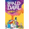 Charlie a továreň na čokoládu - Quentin Blake (ilustrátor), Roald Dahl