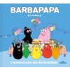 Barbapapa en famille ! - L'anniversaire des Barbabébés