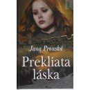 Prekliata láska - Jana Pronská