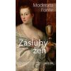 Zásluhy žen - Moderata Fonte