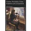 Todos los cuentos (Cristina Fernández Cubas)(Brožovaná)