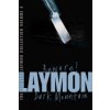 Richard Laymon Collection Volume 4: Beware & Dark Mountain (Richard Laymon)(Brožovaná)