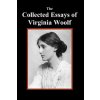 Collected Essays of Virginia Woolf