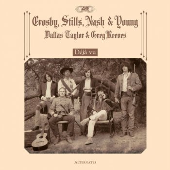 CROSBY, STILLS, NASH & YOUNG - RSD - DEJA VU ALTERNATES LP