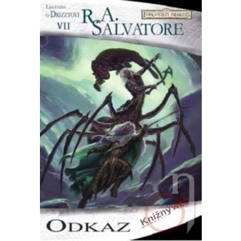 Drowův odkaz 1: Odkaz - R.A. Salvatore