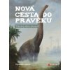 Nová cesta do pravěku (Vladimír Socha)