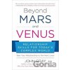 Beyond Mars and Venus - John Gray