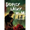 Dopisy lásky M a M - Monika Sonnenberg