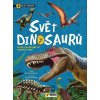 Svět dinosaurů - Mladý objevitel - Gisela Socolovsky