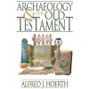 Archaeology and the Old Testament (Alfred J. Hoerth)(Brožovaná)